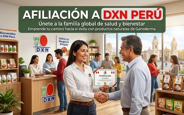Afiliación DXN Perú - Planes y Beneficios